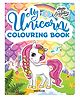 Dreamland My Unicorn Colouring Book for Children