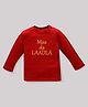 KAVEE 100% Cotton Biowashed  Full Sleeves Maa Da Laadla Print Tee - Red