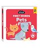 First Words Pets Board Book - English