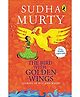 Penguin Random House Bird with Golden Wings by Sudha Murthy - English
