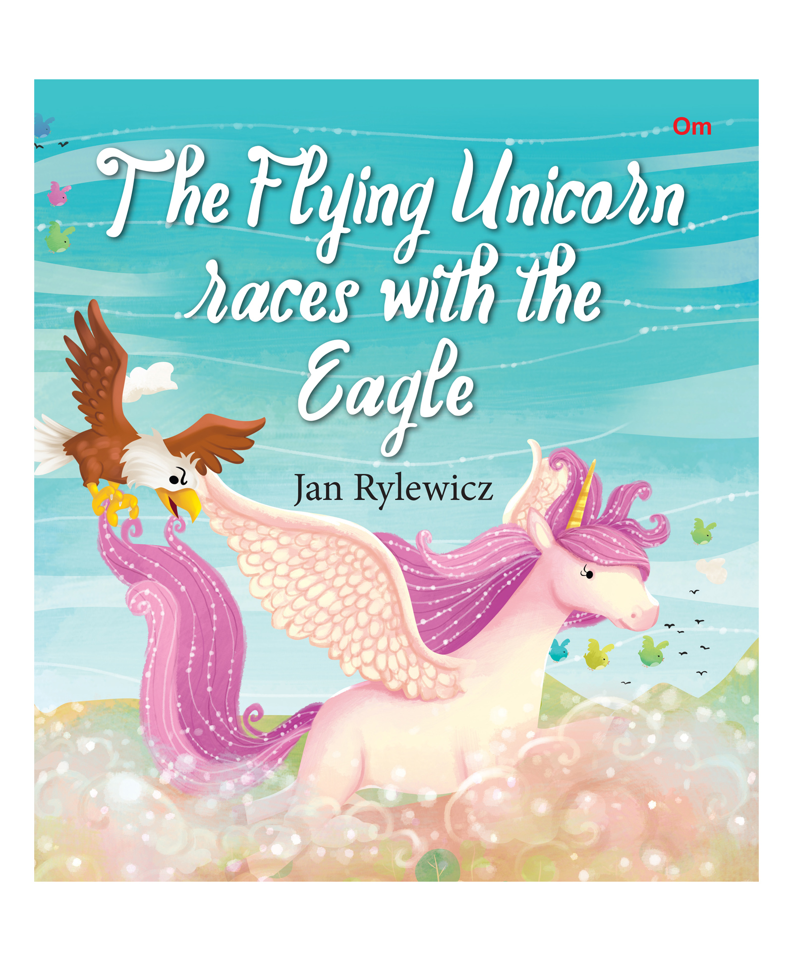 om books international The Flying Unicorn Races With The Eagle Illustrated Story Book - English-picture-29