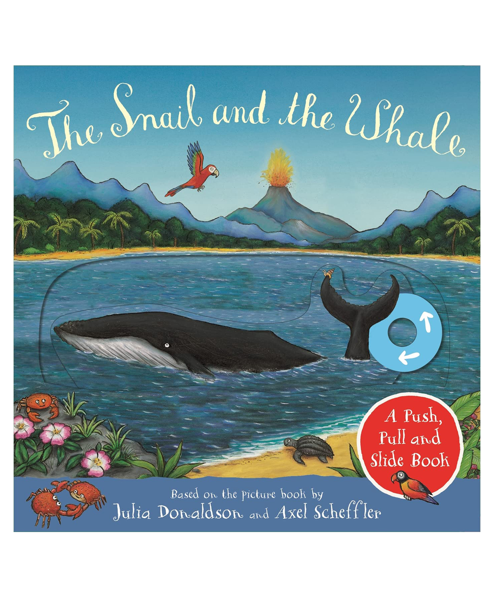 The Snail and the Whale: A Push Pull and Slide Book By Julia Donaldson - English-image-33