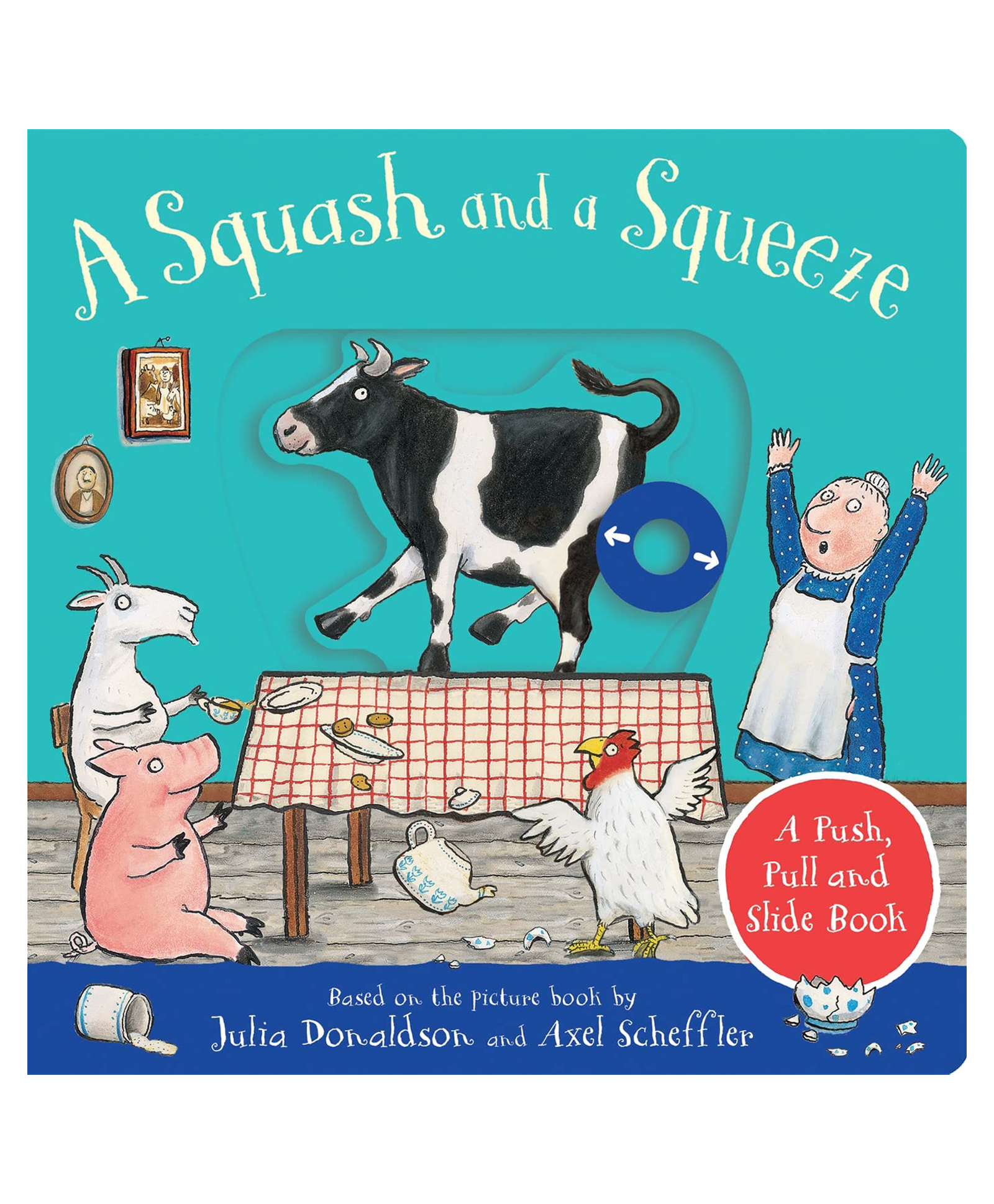 A Squash And A Squeeze A Push Pull and Slide Book By Julia Donaldson- English-image-40