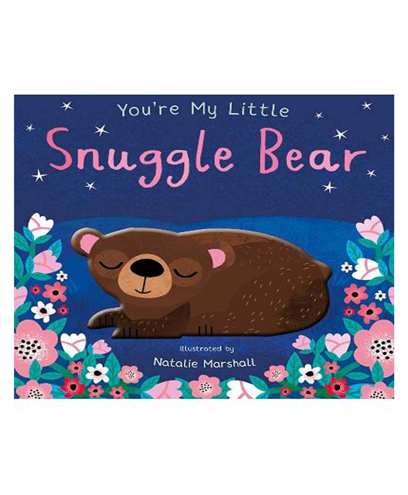 You're My Little Snuggle Bear Board Book-image-33