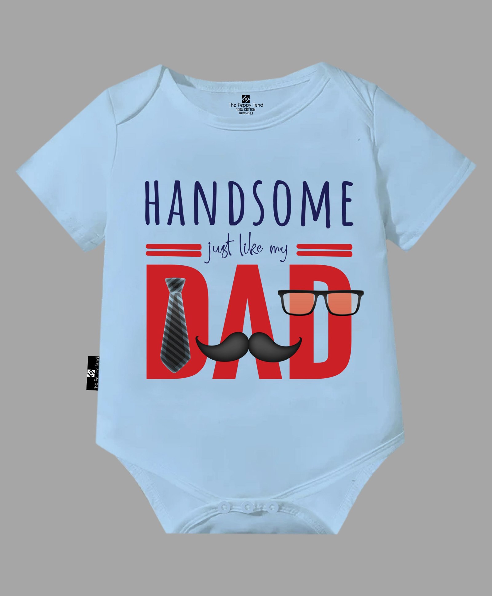 The Peppy Tend 100% Cotton Half Sleeves Family Theme Handsome Just Like My Dad Printed Onesie - Blue-image-26