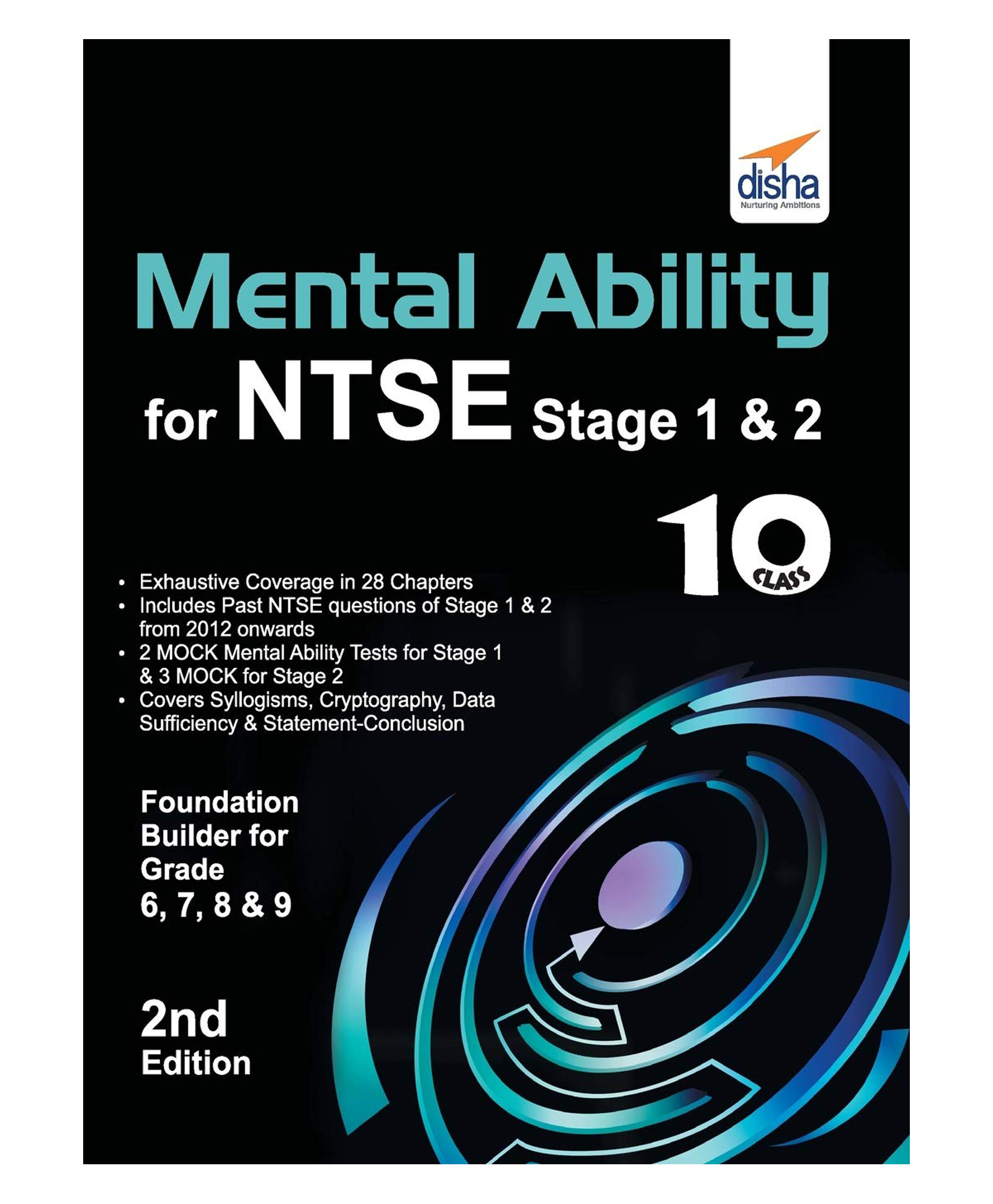 Mental Ability for NTSE & Olympiad Exams for Class 10 (Quick Start for Class 6, 7, 8, & 9) 2nd Edition