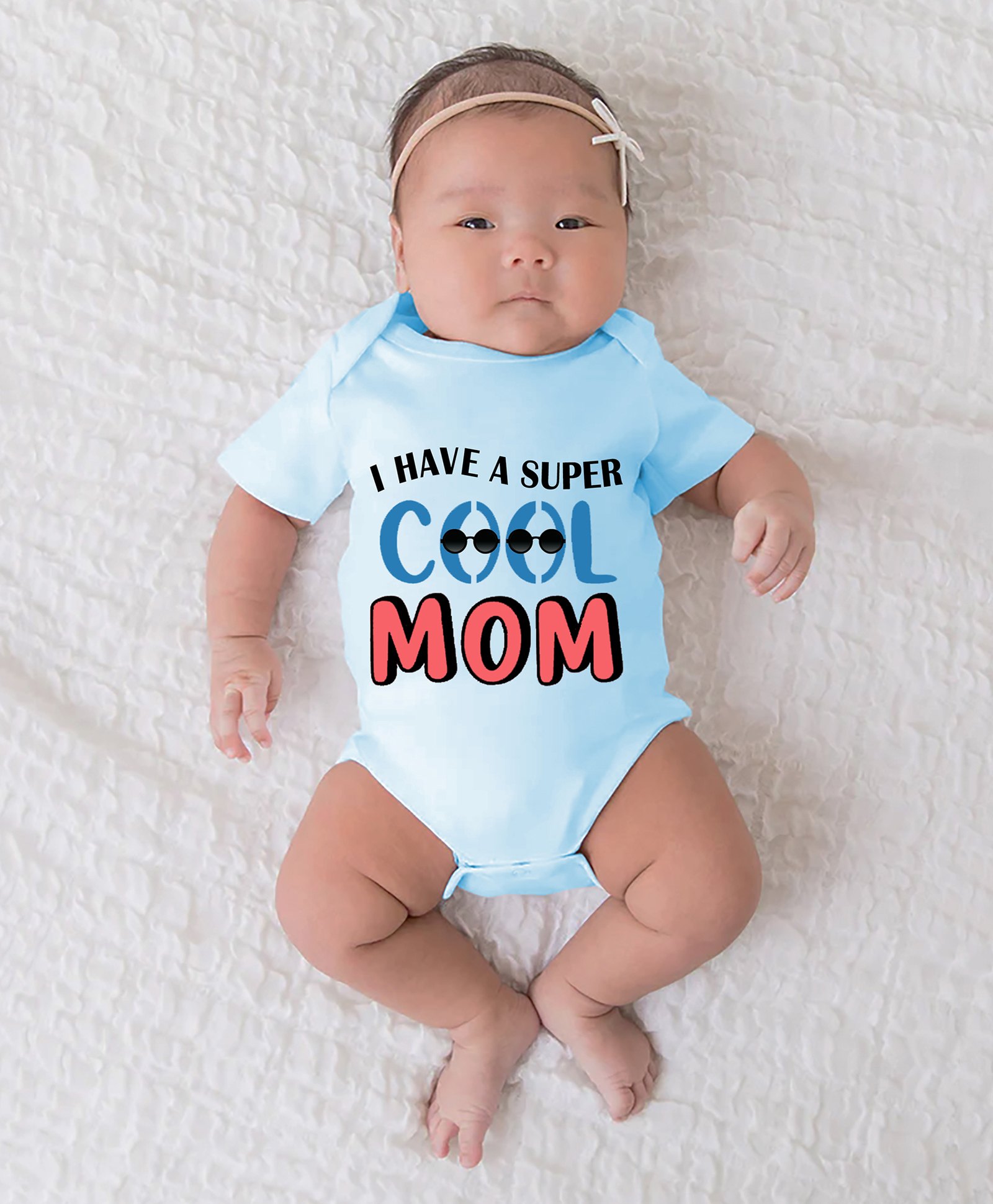 BLUSHES 100% Cotton Mothers Day Theme Half Sleeves I Have A Super Cool Mom Text Printed Onesie - Powder Blue-image-31