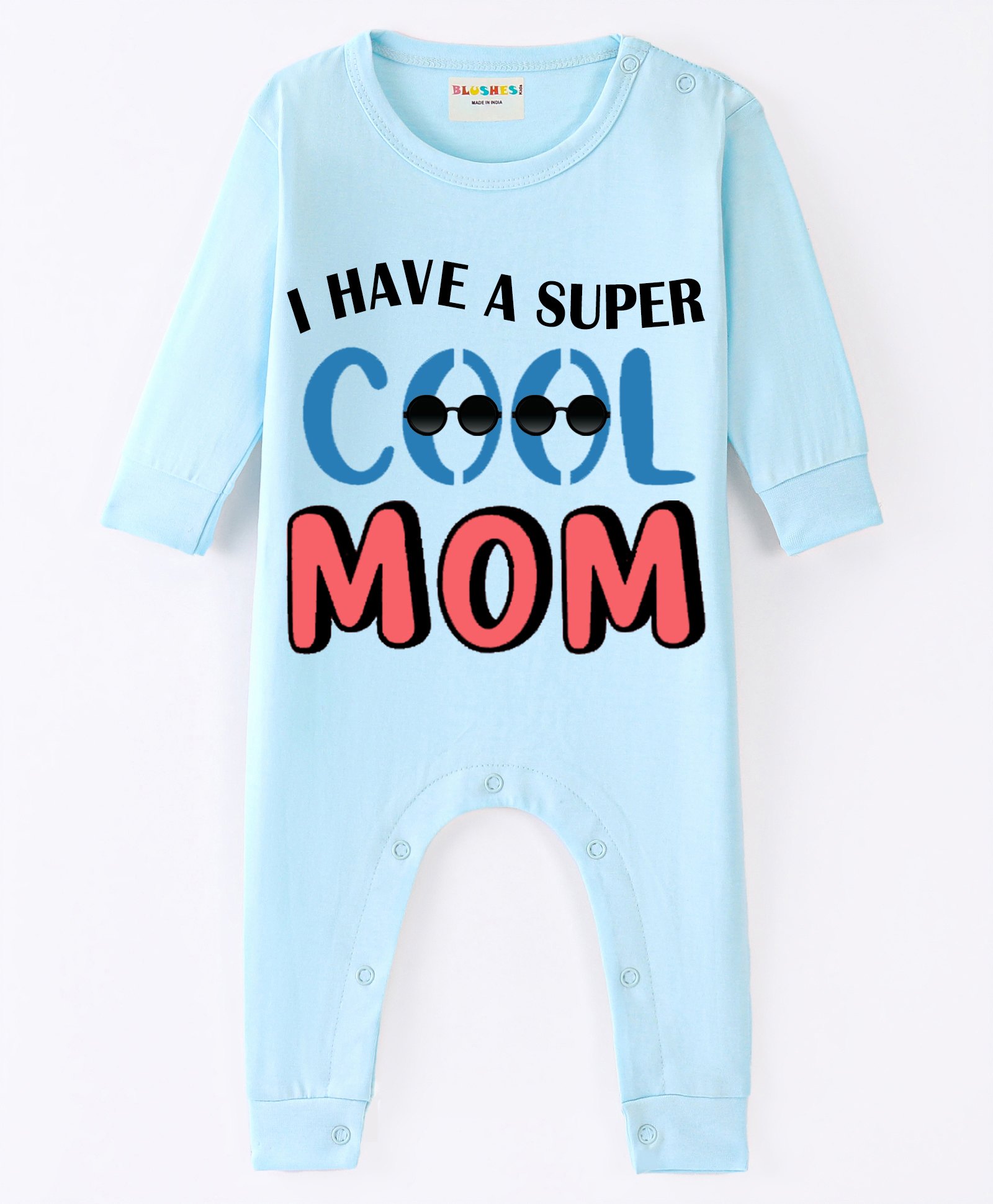 BLUSHES 100% Cotton Mothers Day Theme Full Sleeves I Have A Super Cool Mom Text Printed Romper - Powder Blue-image-30