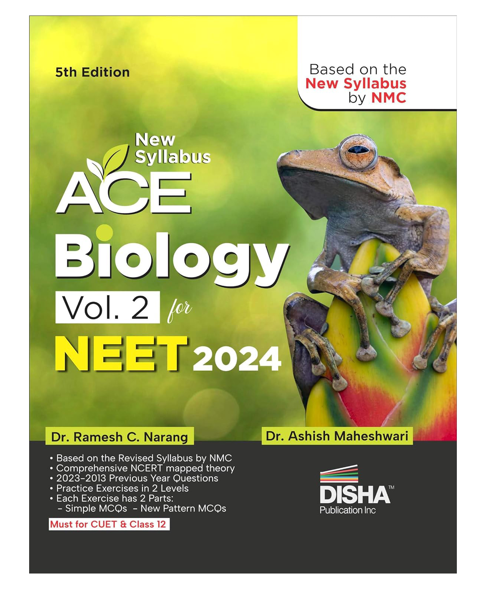 New Syllabus ACE Biology Vol. 2 for NEET 2024 - 5th Edition | Based on the new syllabus by NMC | 100% useful for CUET & Class 12 Dr. Ramesh C Narang; Dr. Ashish Maheshwari-image-24