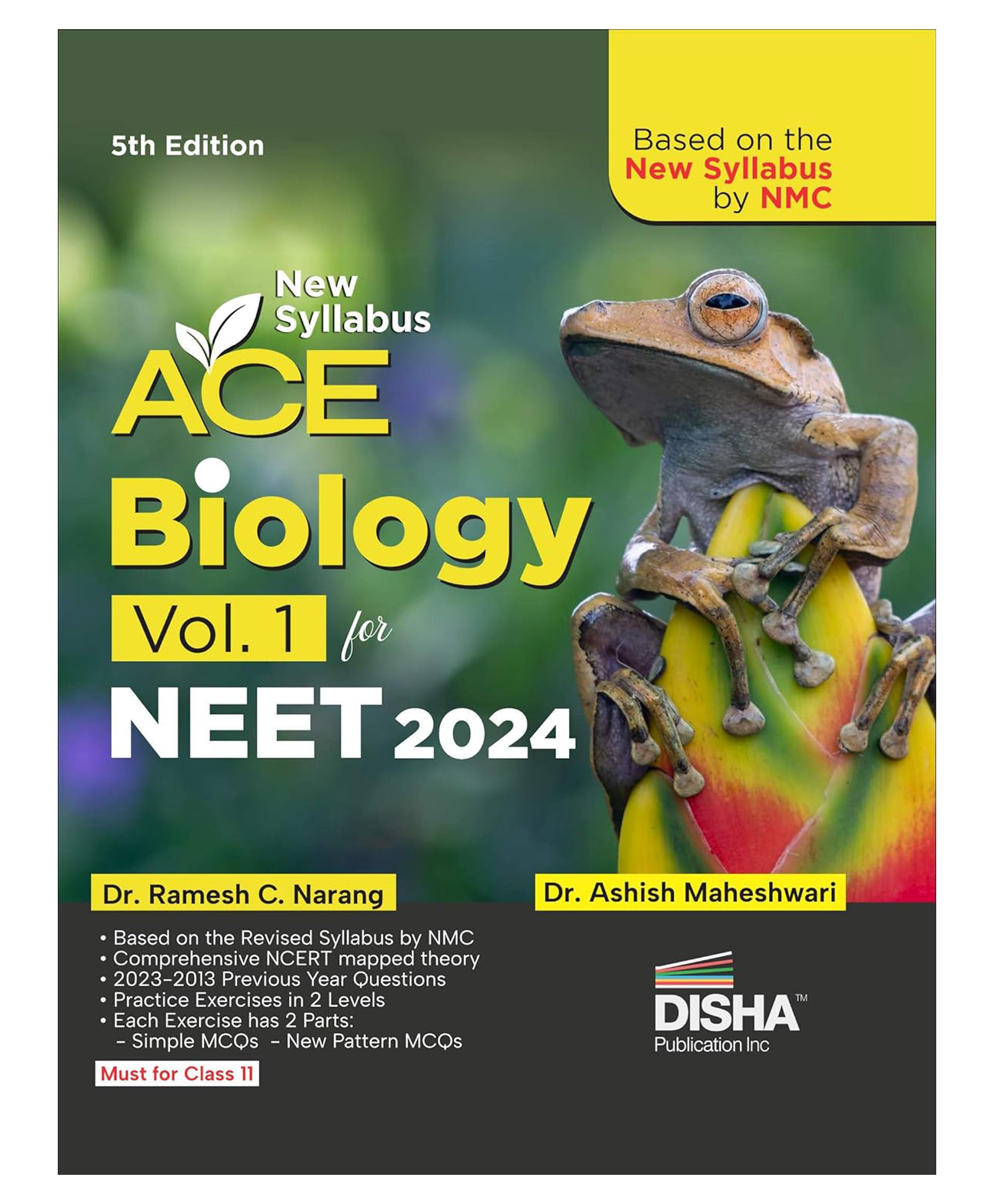 New Syllabus ACE Biology Vol. 1 for NEET 2024 - 5th Edition | Based on the new syllabus by NMC | 100% useful for CUET & Class 12 Dr. Ramesh C Narang; Dr. Ashish Maheshwari-image-23
