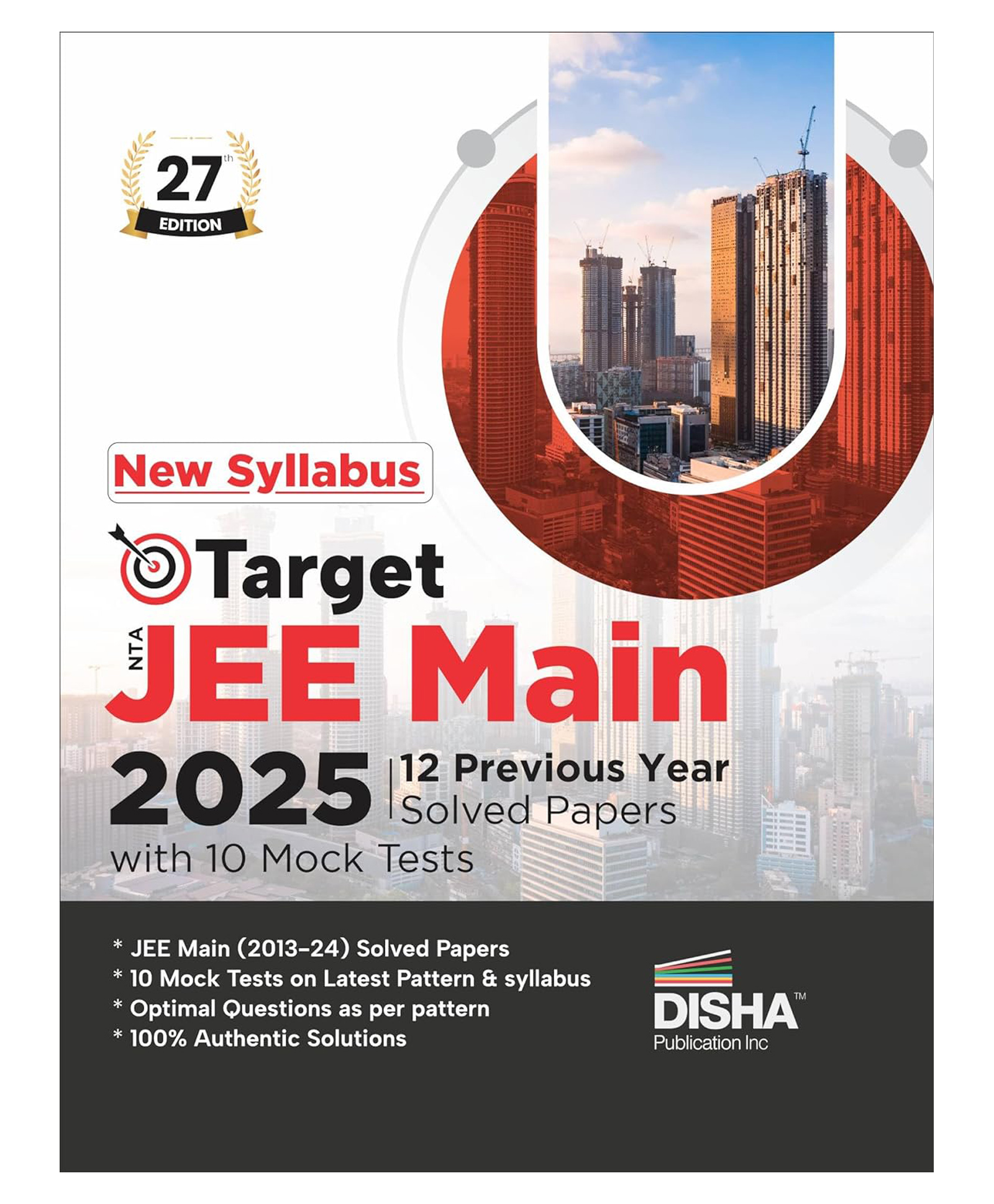 New Syllabus Target NTA JEE Main 2025 - 12 Previous Year-wise Solved Papers with 10 Mock Tests 27th Edition | Physics, Chemistry, Mathematics - PCM | Optional Questions | 100% Solutions Disha Experts-image-15