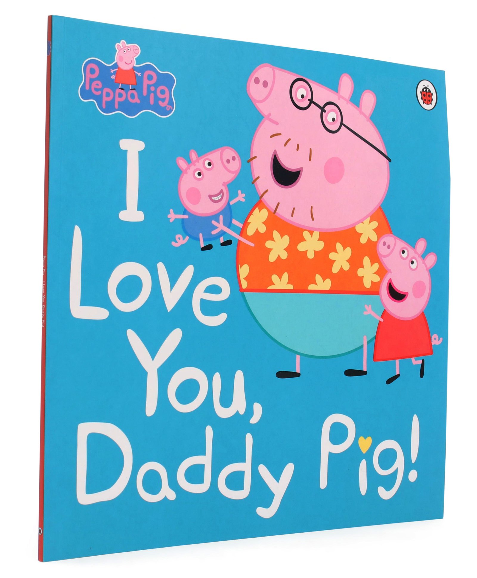 Peppa Pig: I Love You, Daddy Pig Story Book - English-image-27