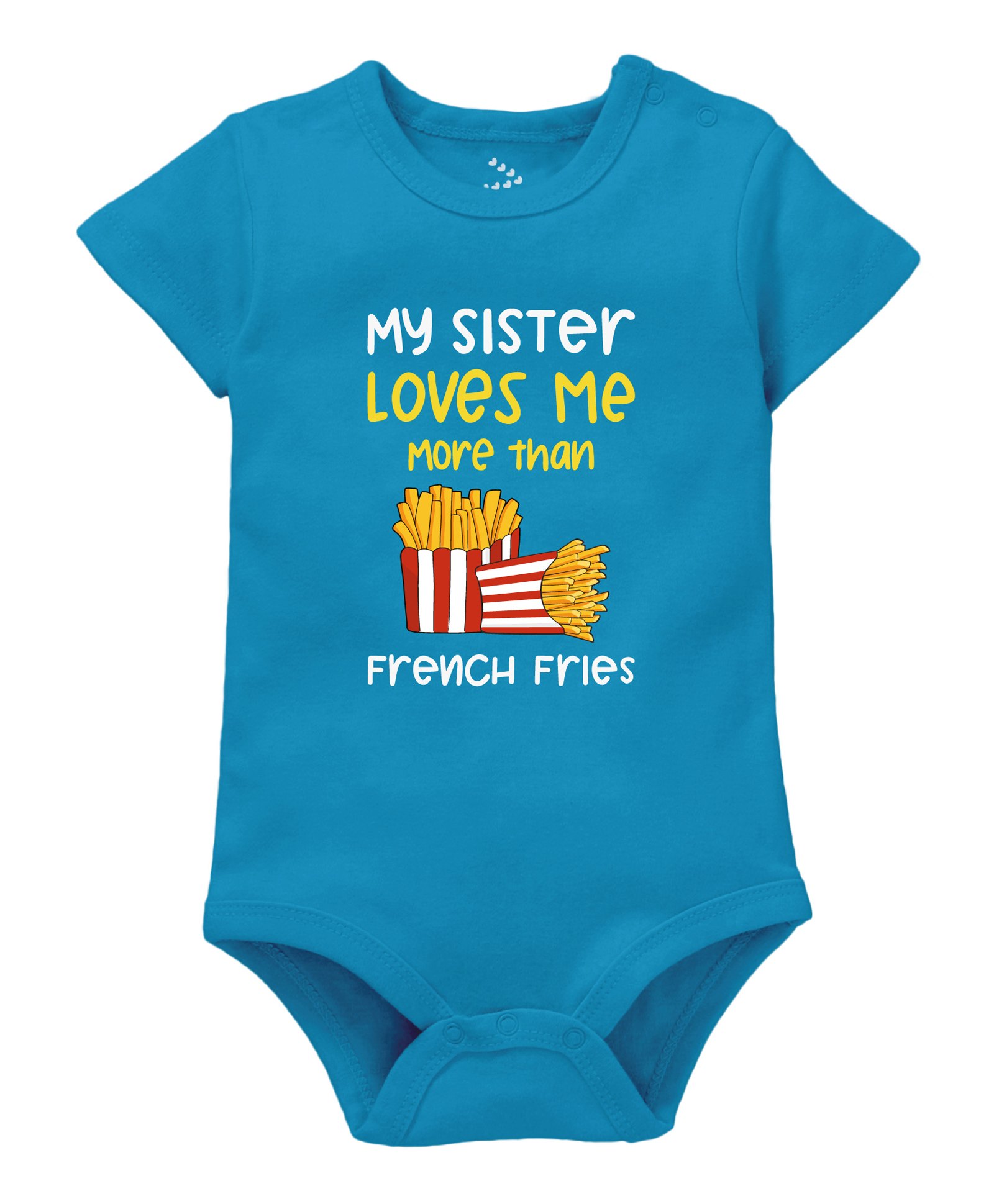 Zeezeezoo 100% Cotton Half Sleeves My Sister Loves Me More Than French Fries Text Printed Onesie - Blue-picture-18