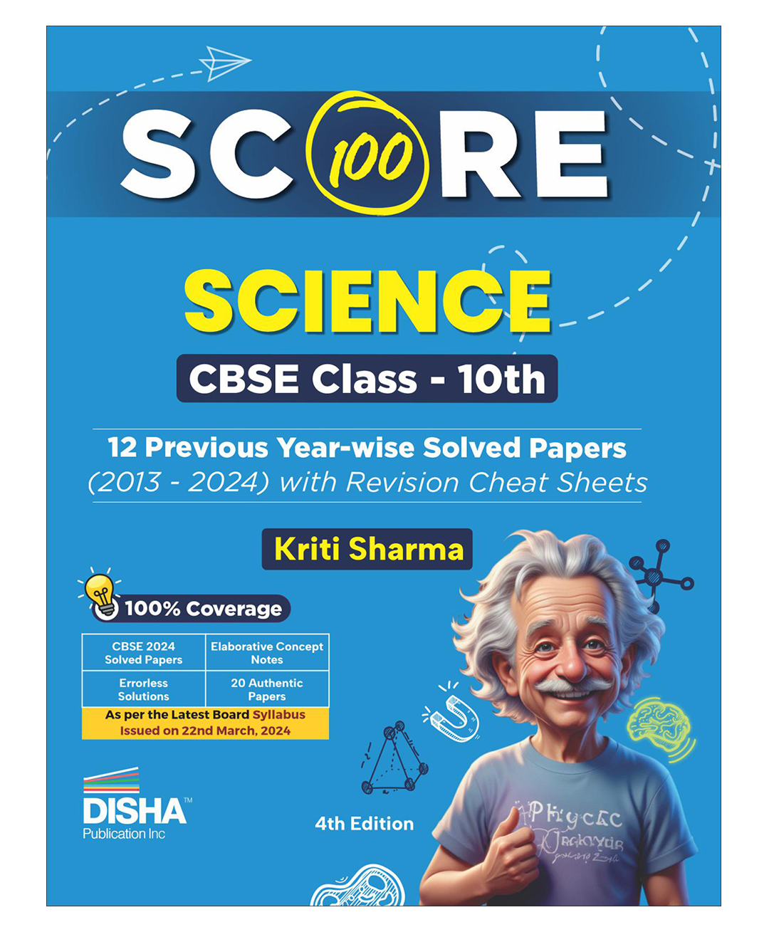 Score 100 Science CBSE Class 10th 12 Previous Year-wise Solved Papers (2013 - 2024) with Revision Cheat Sheets 4th Edition | PYQs for 2025 Exam-image-24