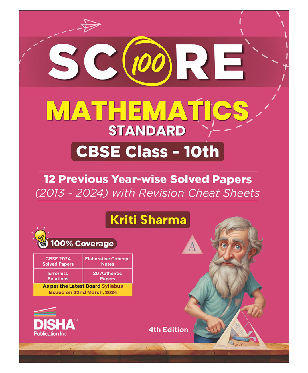 Score 100 Mathematics (Standard) CBSE Class 10th 12 Previous Year-wise Solved Papers (2013 - 2024) with Revision Cheat Sheets 4th Edition | PYQs for 2025 Exam-image-27