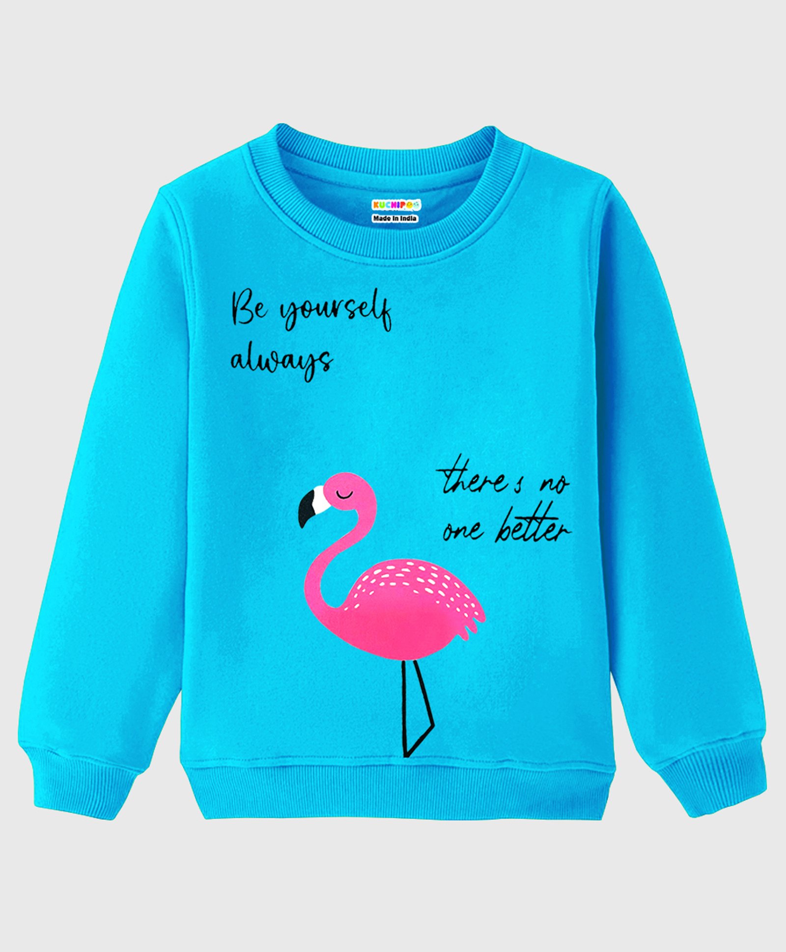 KUCHIPOO Fleece Full Sleeves Be Yourself Always Text Printed Sweatshirt - Blue-picture-14