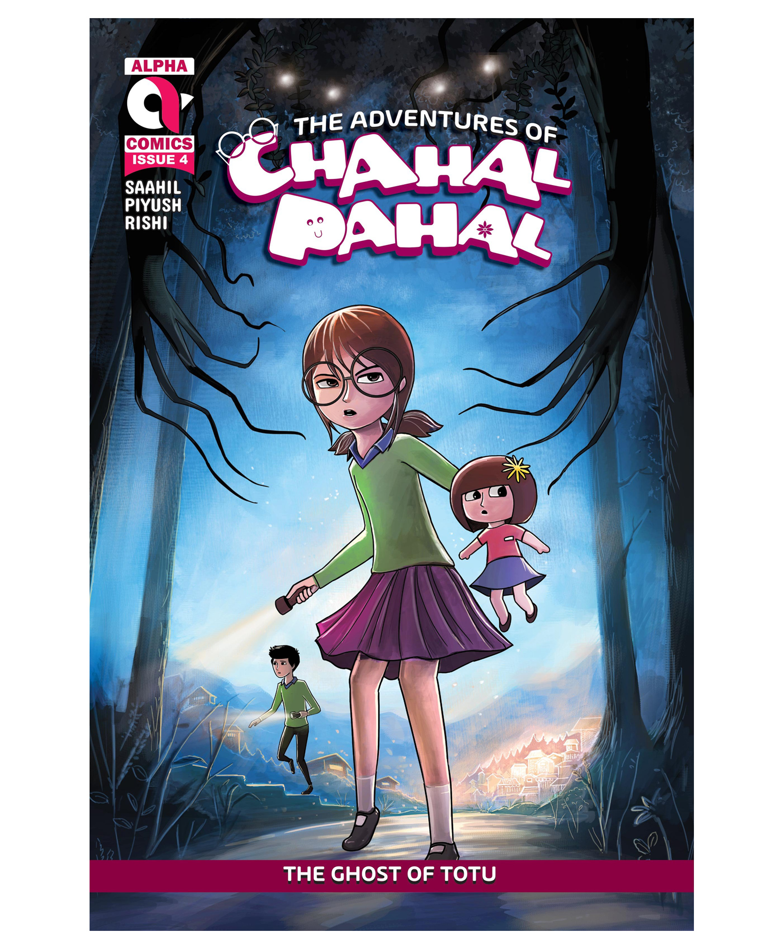 The Adventures of Chahal Pahal |Saahil S Sharma| The Ghost of Totu | Issue 4 | English | Paperback