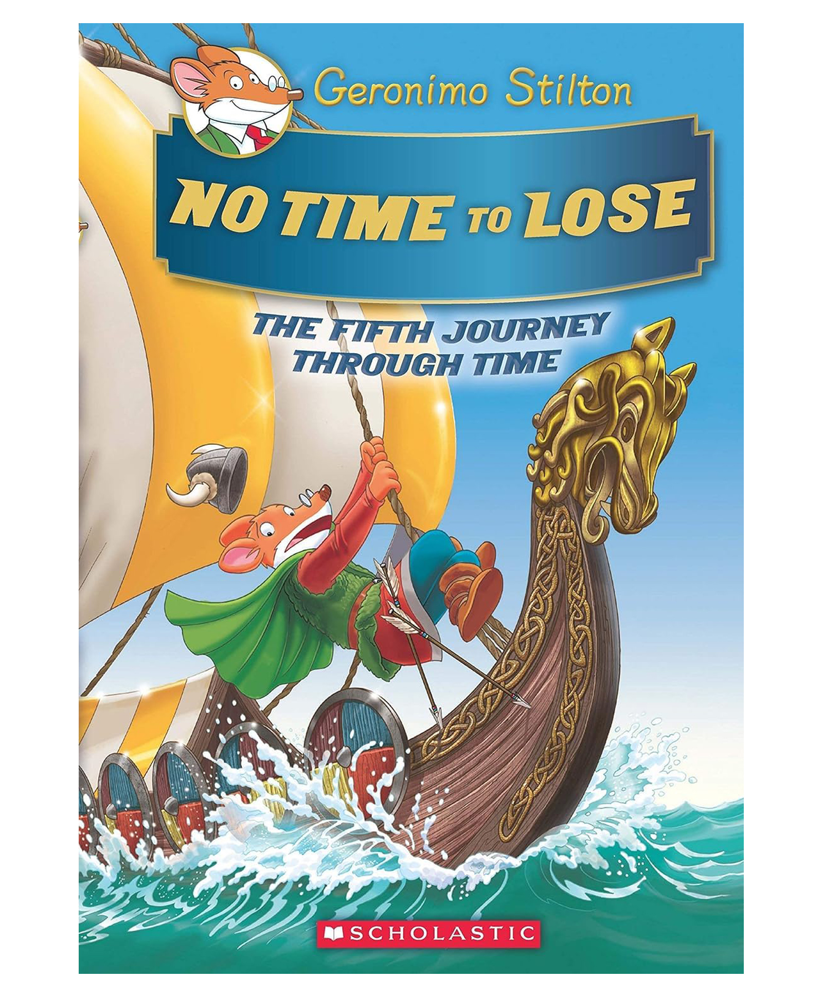 Geronimo Stilton Journey Through Time 05 No Time To Lose-image-46