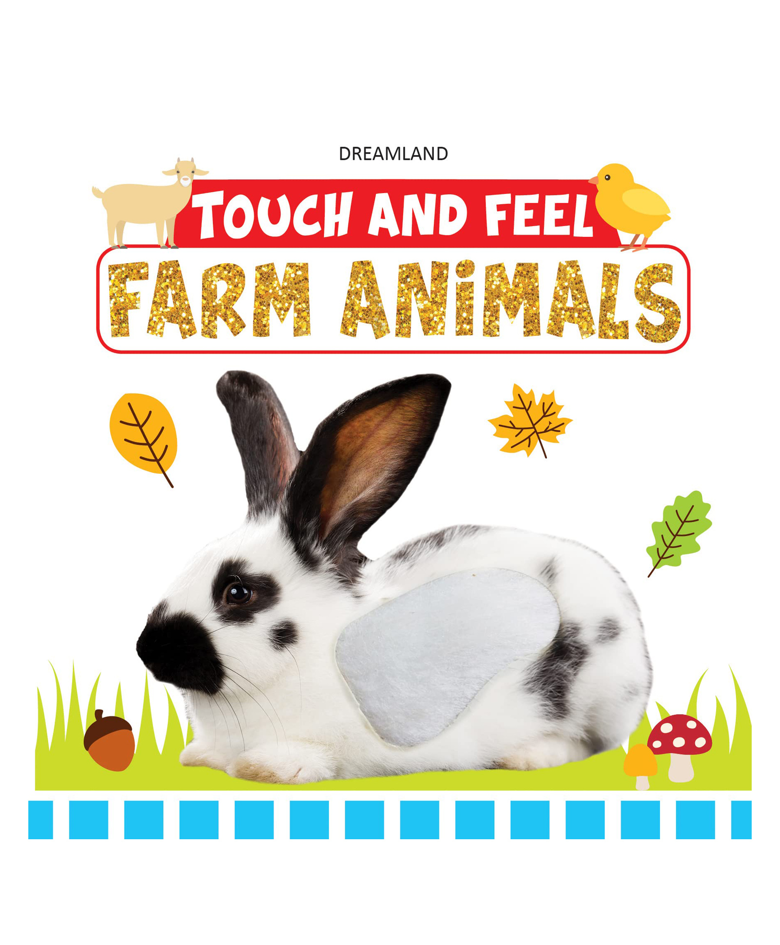 Dreamland Farm Animals Touch and Feel Book to Help Children Learn Different  Textures Online in India, Buy at Best Price from  - 1969768