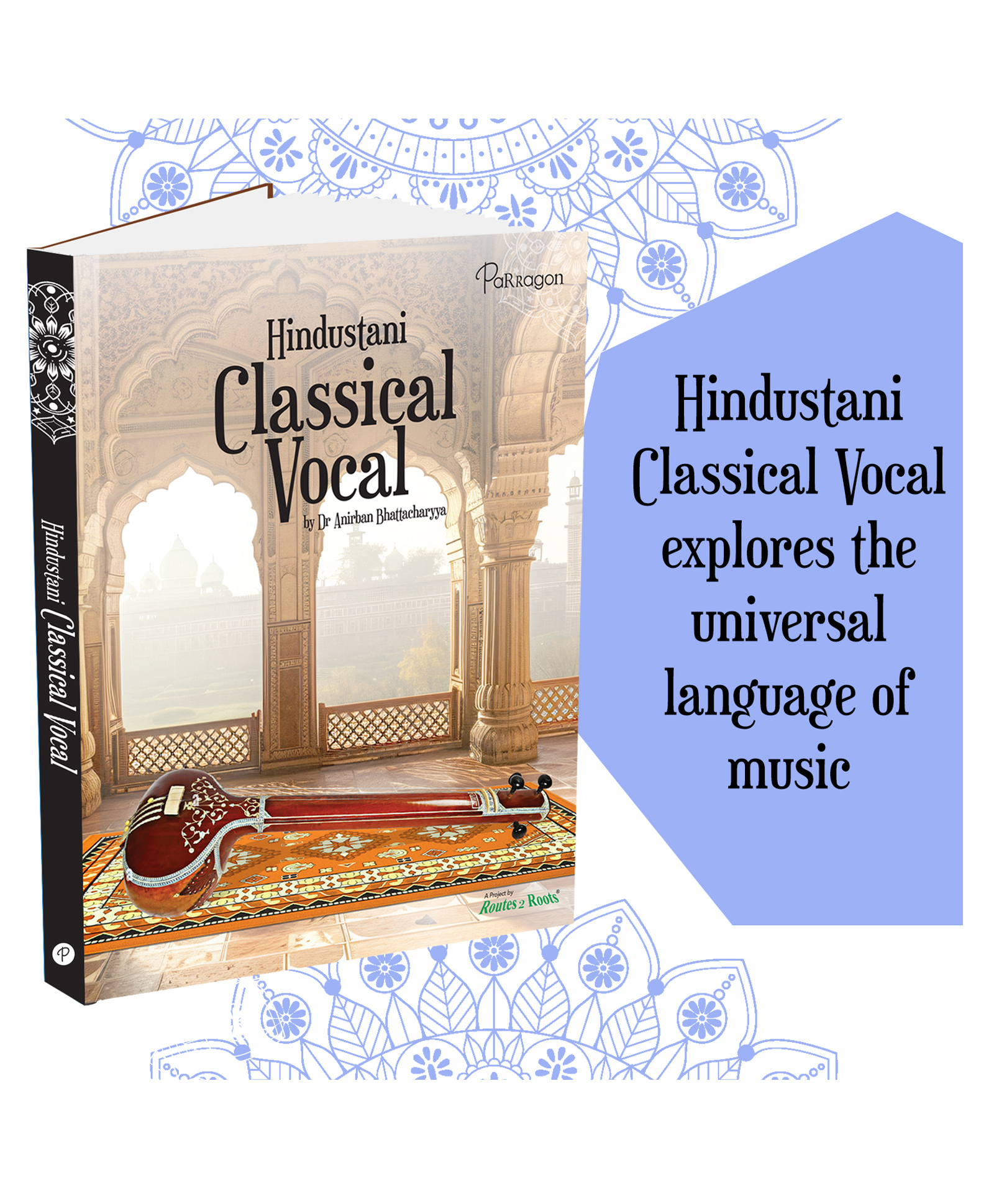 Hindustani Classical Vocal A Comprehensive Guide to Indian Classical Music and Ragas for All Ages-image-1