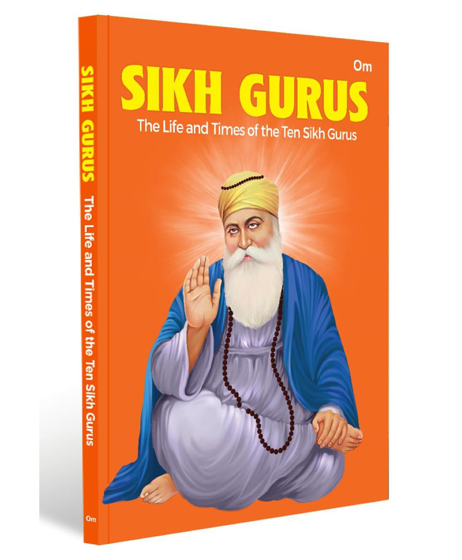 Sikh Gurus - The Life and Times of the Ten Gurus | Life of Sikh Gurus | Spiritual Leaders | Inspirational Stories | Faith and Culture | Sikh Guru Biography [Paperback] Om Books International , English-picture-29