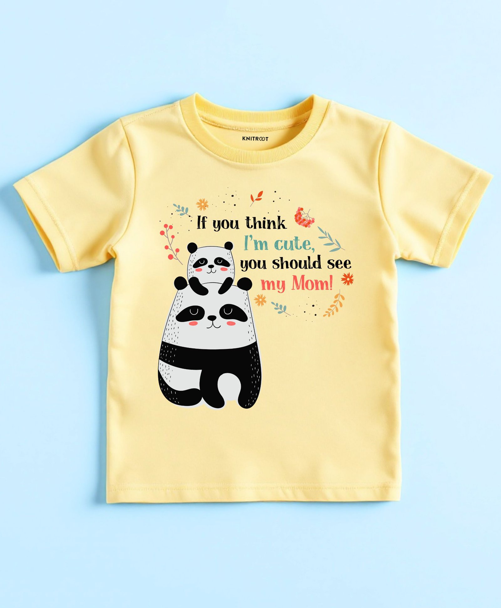 KNITROOT Cotton Lycra Mothers Day Theme Half Sleeves If You Think Im Cute You Should See My Mom Text Printed Tee - Yellow-image-48