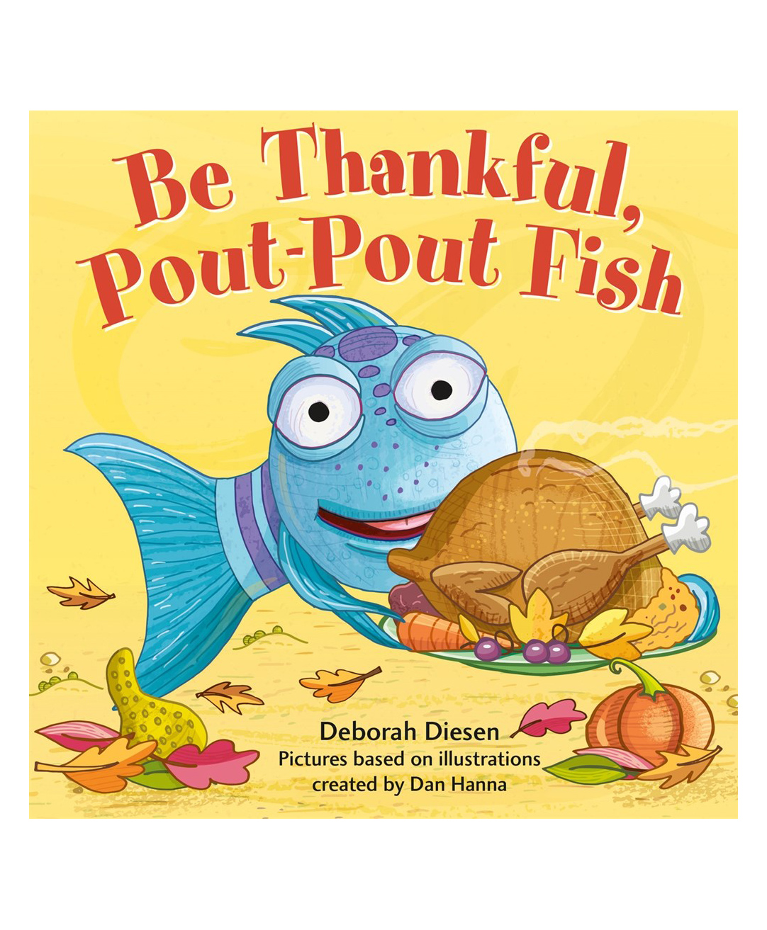 Be Thankful Pout-Pout Fish Board Book by Deborah Diesen - English-image-27