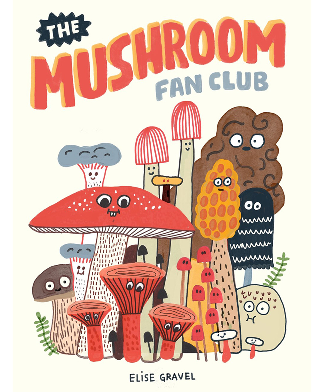 The Mushroom Fan Club Story Book By Elise Gravel - English-image-17
