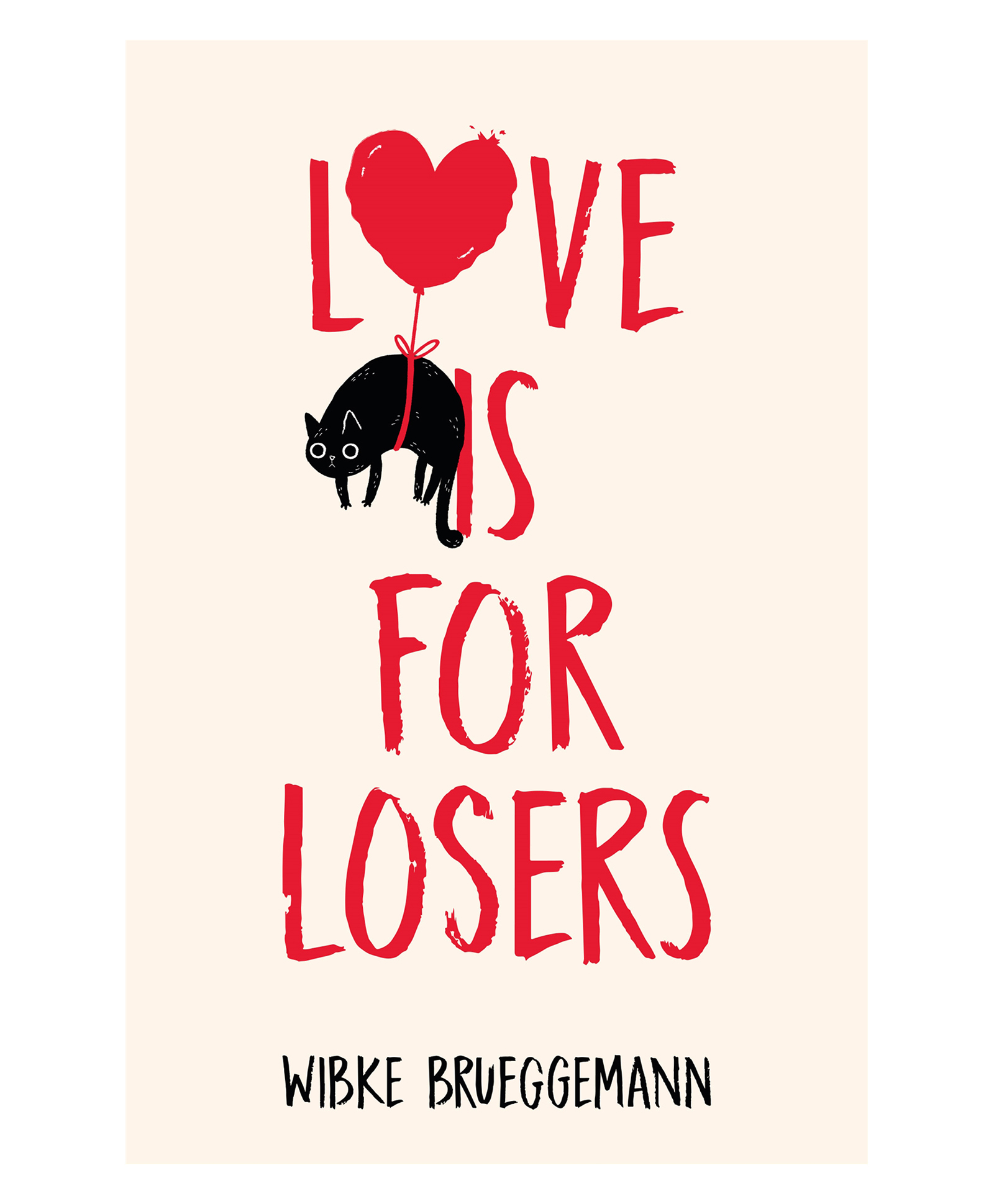 Love is for Losers Story Book by Wibke Brueggemann - English-image-22