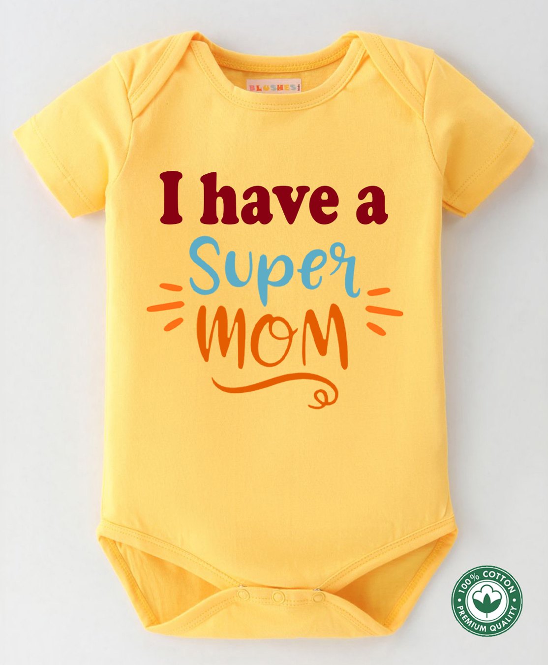 BLUSHES 100% Cotton Mothers Day Theme Half Sleeves I Have A Super Mom Text Printed Onesie - Yellow-picture-27