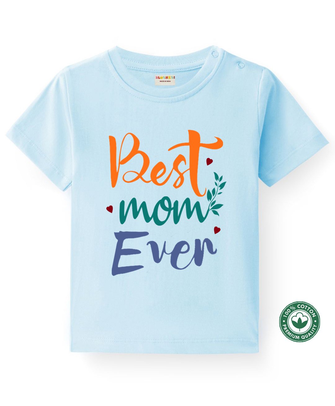 BLUSHES 100% Cotton Mothers Day Theme Half Sleeves Best Mom Ever Text Printed Tee - Powder Blue-picture-14