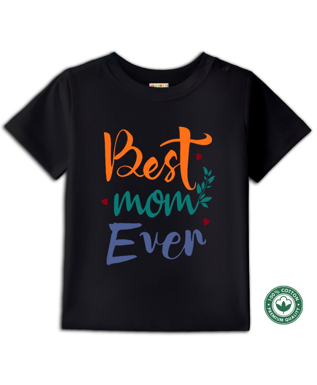 BLUSHES 100% Cotton Mothers Day Theme Half Sleeves Best Mom Ever Text Printed Tee - Black-picture-26