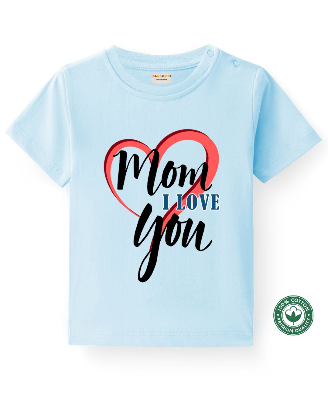 BLUSHES 100% Cotton Mothers Day Theme Half Sleeves Mom I Love You Text Printed Tee - Powder Blue-picture-6