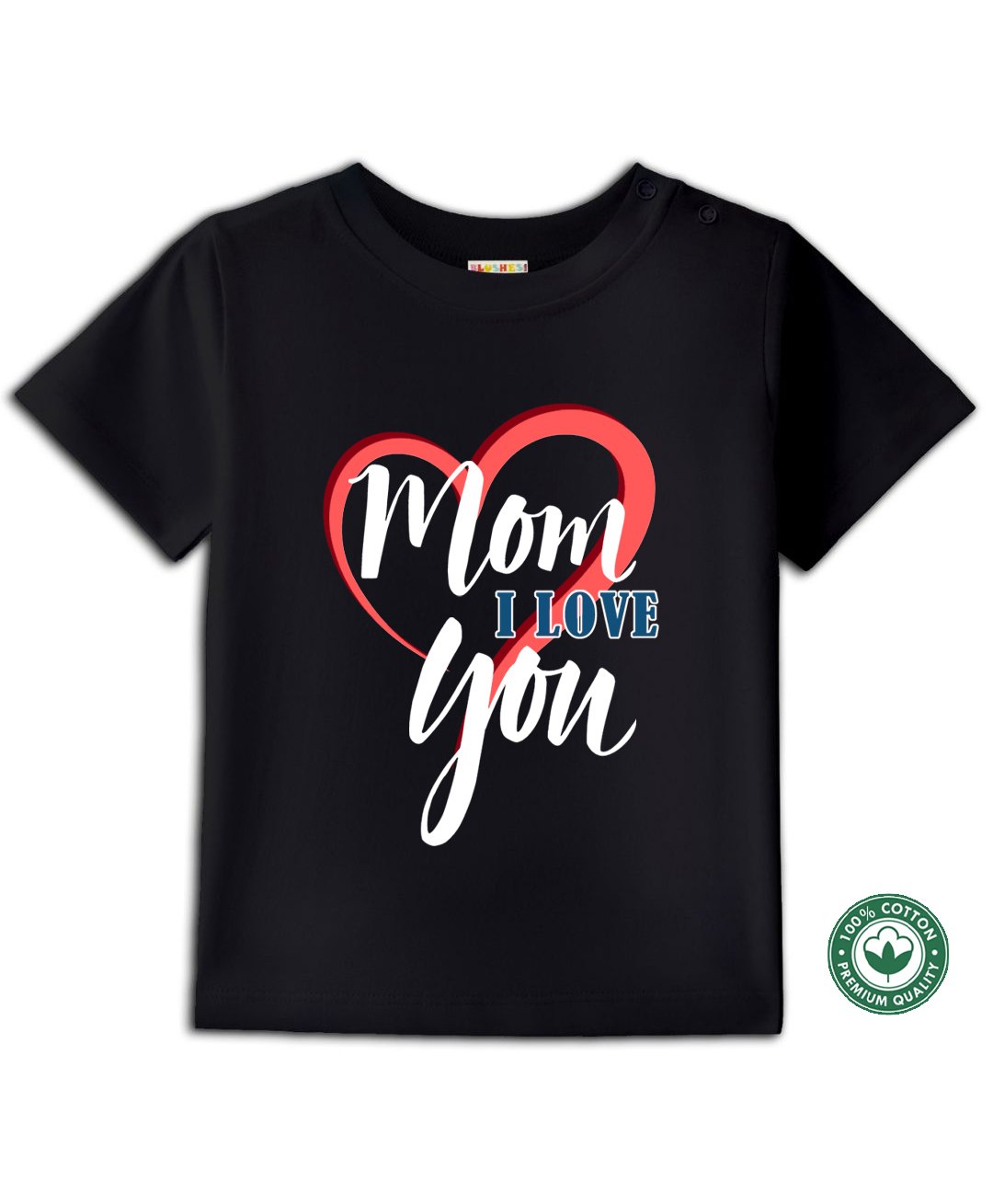 BLUSHES 100% Cotton Mothers Day Theme Half Sleeves Mom I Love You Text Printed Tee - Black-picture-44