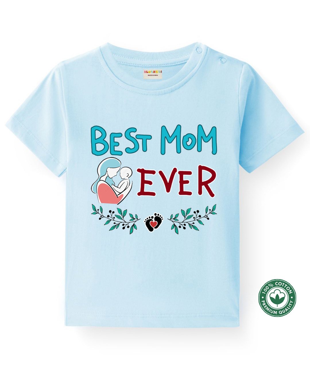 BLUSHES 100% Cotton Mothers Day Theme Half Sleeves Best Mom Ever Text Printed Tee - Powder Blue-picture-3