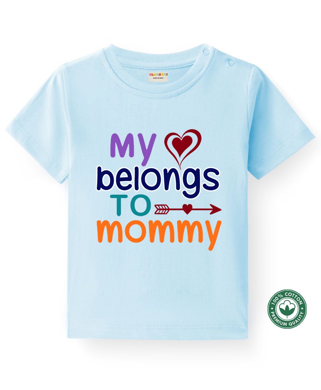 BLUSHES 100% Cotton Mothers Day Theme Half Sleeves My Heart Belongs To Mommy Text Printed Tee - Powder Blue-picture-5