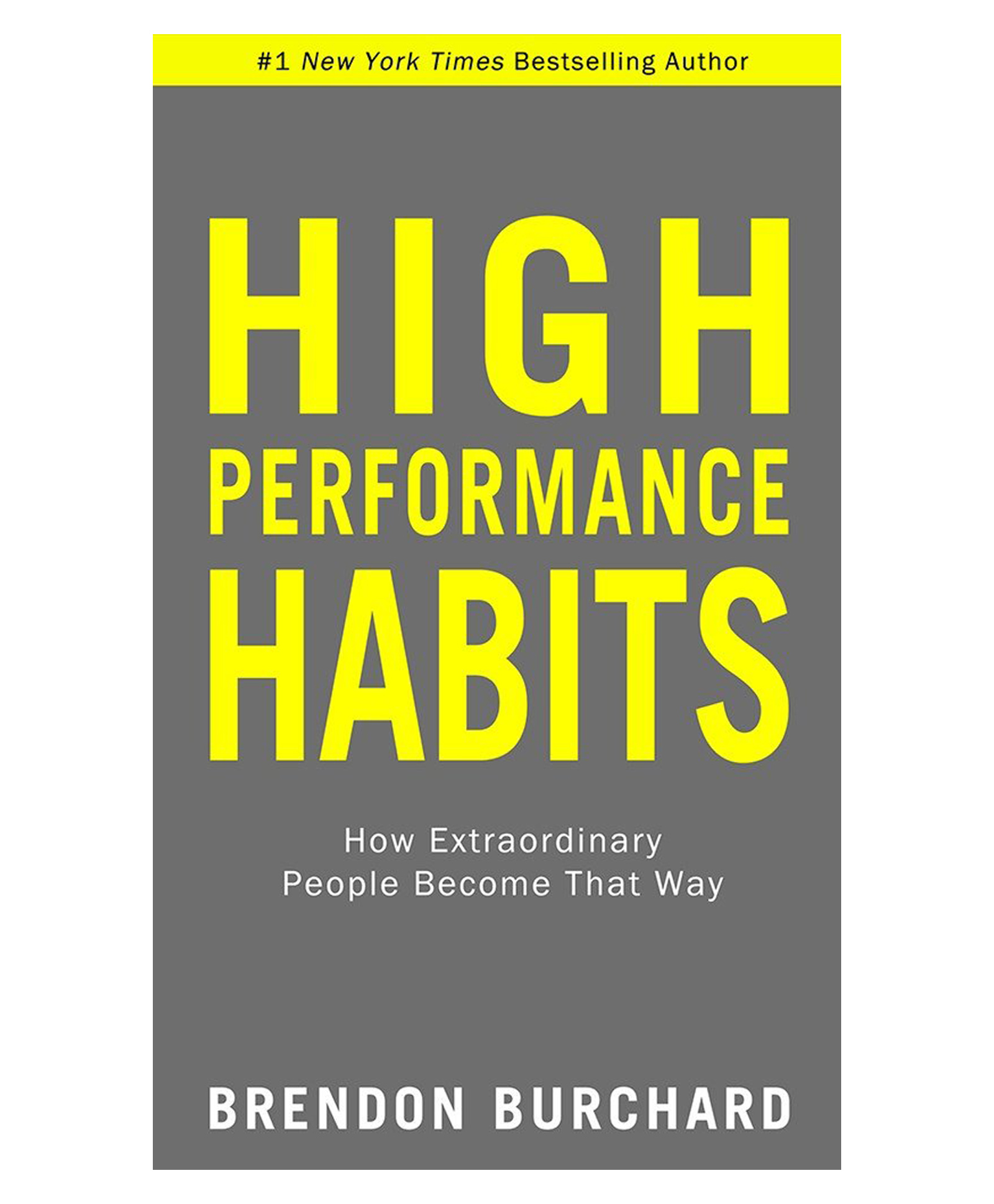 High Performance Habits: How Extraordinary People Become That Way Story Book By Brendon Burchard - English-image-39