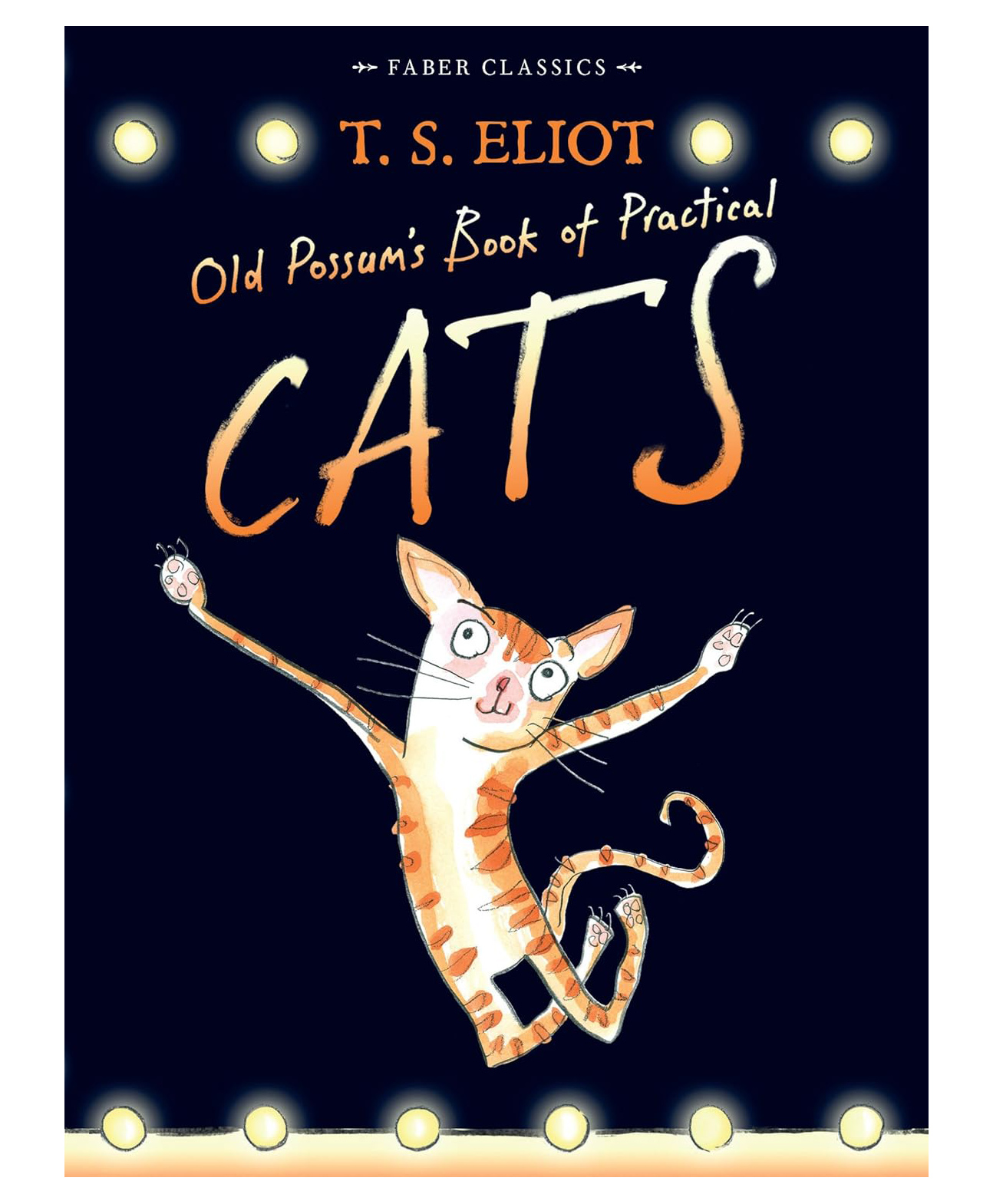 Old Possum's Book of Practical Cats by T. S. Eliot - English