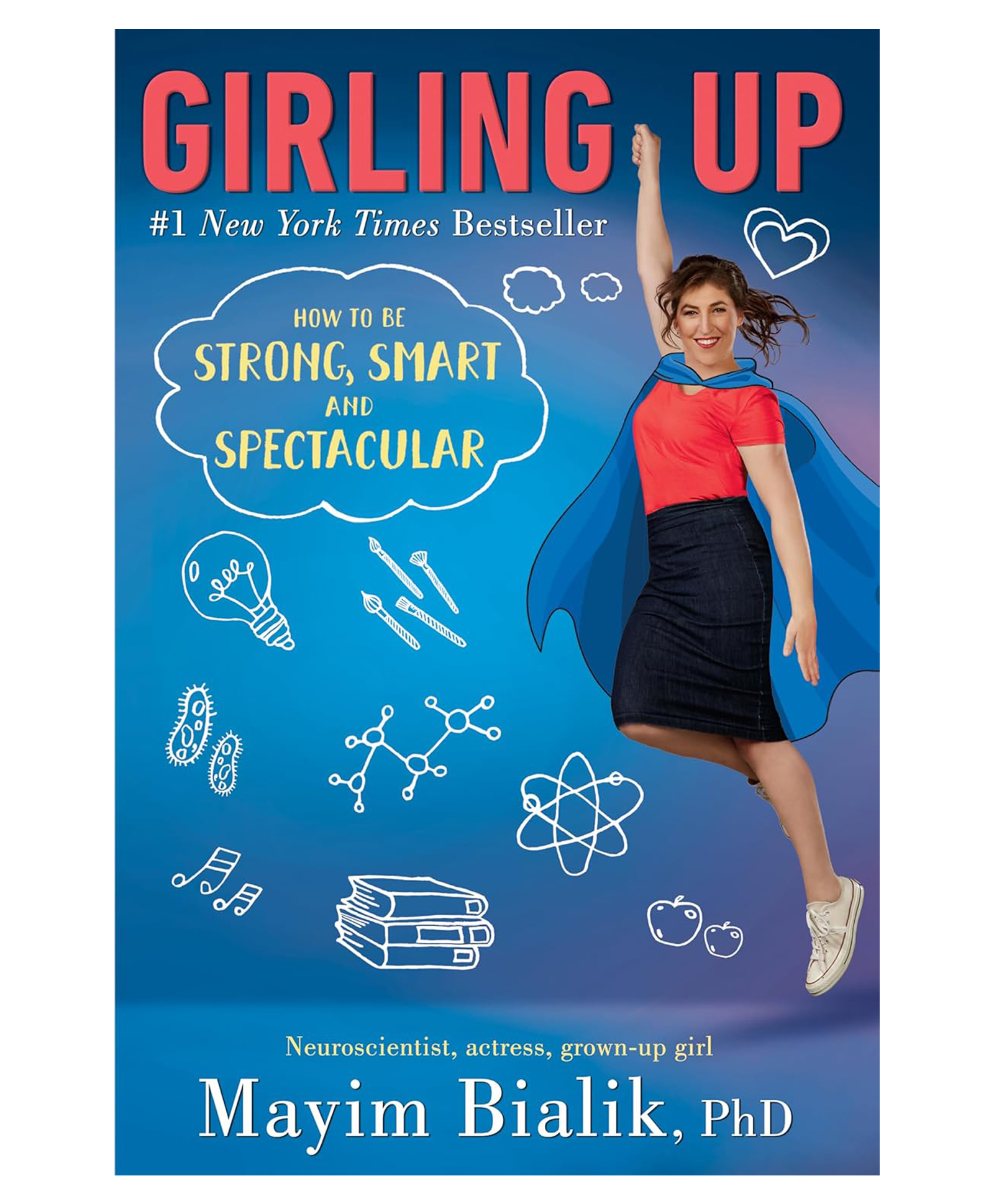 Girling Up: How to be Strong, Smart and Spectacular By Mayim Bialik - English-image-30
