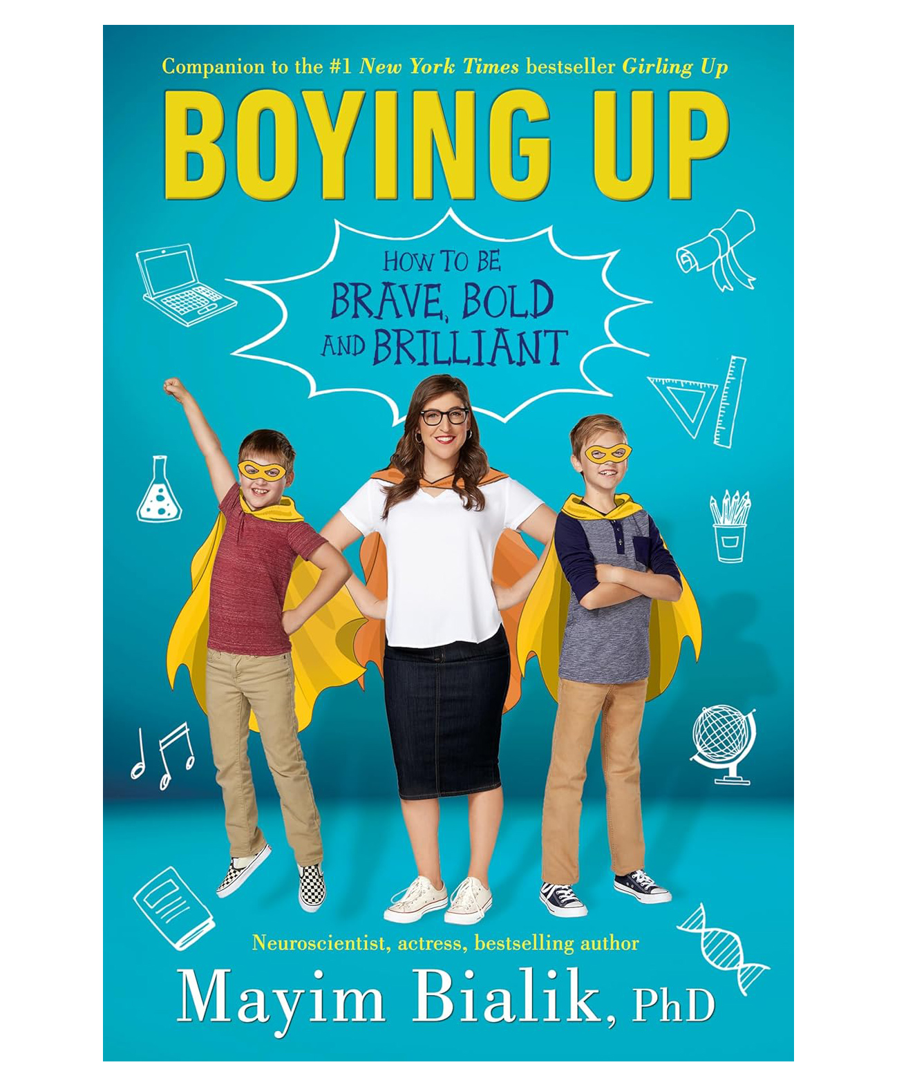 Boying Up: How to be Brave, Bold and Bri Reading & Learning Book By Mayim Bialik - English-image-6