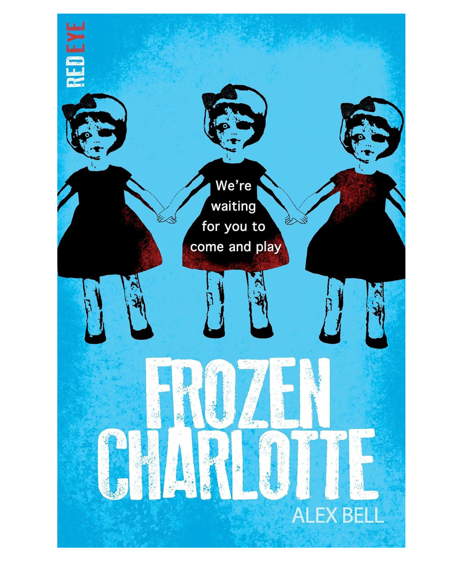 Frozen Charlotte (Red Eye) Story Book by Alex Bell - English-image-6