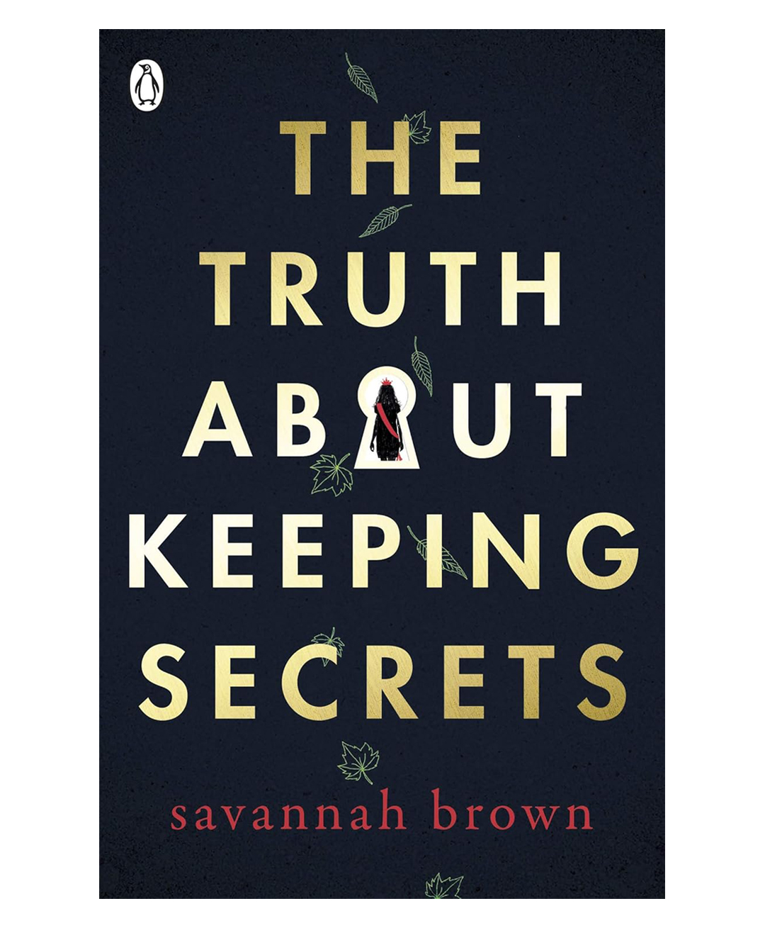 The Truth About Keeping Secrets Story Book By Savannah Brown - English-image-33