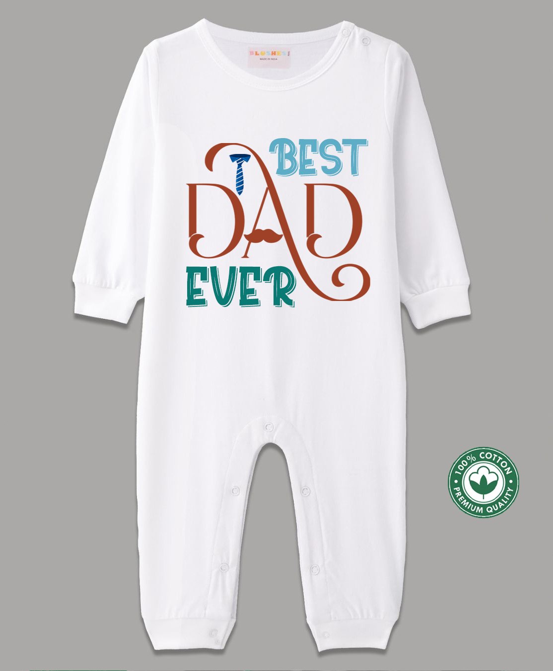 BLUSHES 100% Cotton Fathers Day Theme Full Sleeves Best Dad Ever Text Printed Romper - White-picture-24
