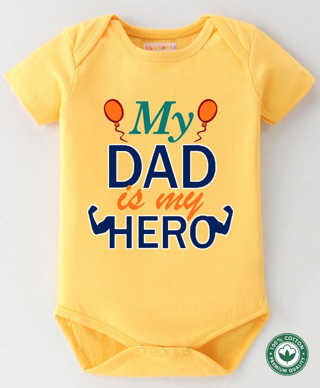 BLUSHES 100% Cotton Fathers Day Theme Half Sleeves My Dad Is My Hero Text Printed Onesie - Yellow-picture-24