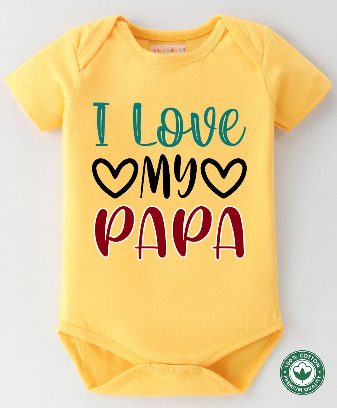 BLUSHES 100% Cotton Fathers Day Theme Half Sleeves I Love My Papa Text Printed Onesie - Yellow-picture-20