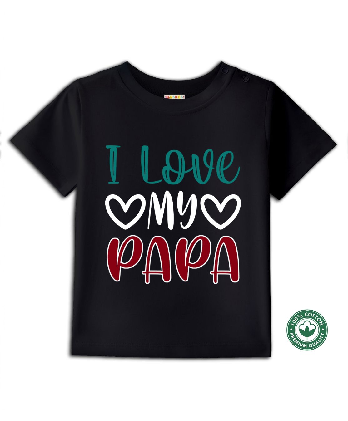 BLUSHES 100% Cotton Fathers Day Theme Half Sleeves I Love My Papa Text Printed Tee - Black-picture-12