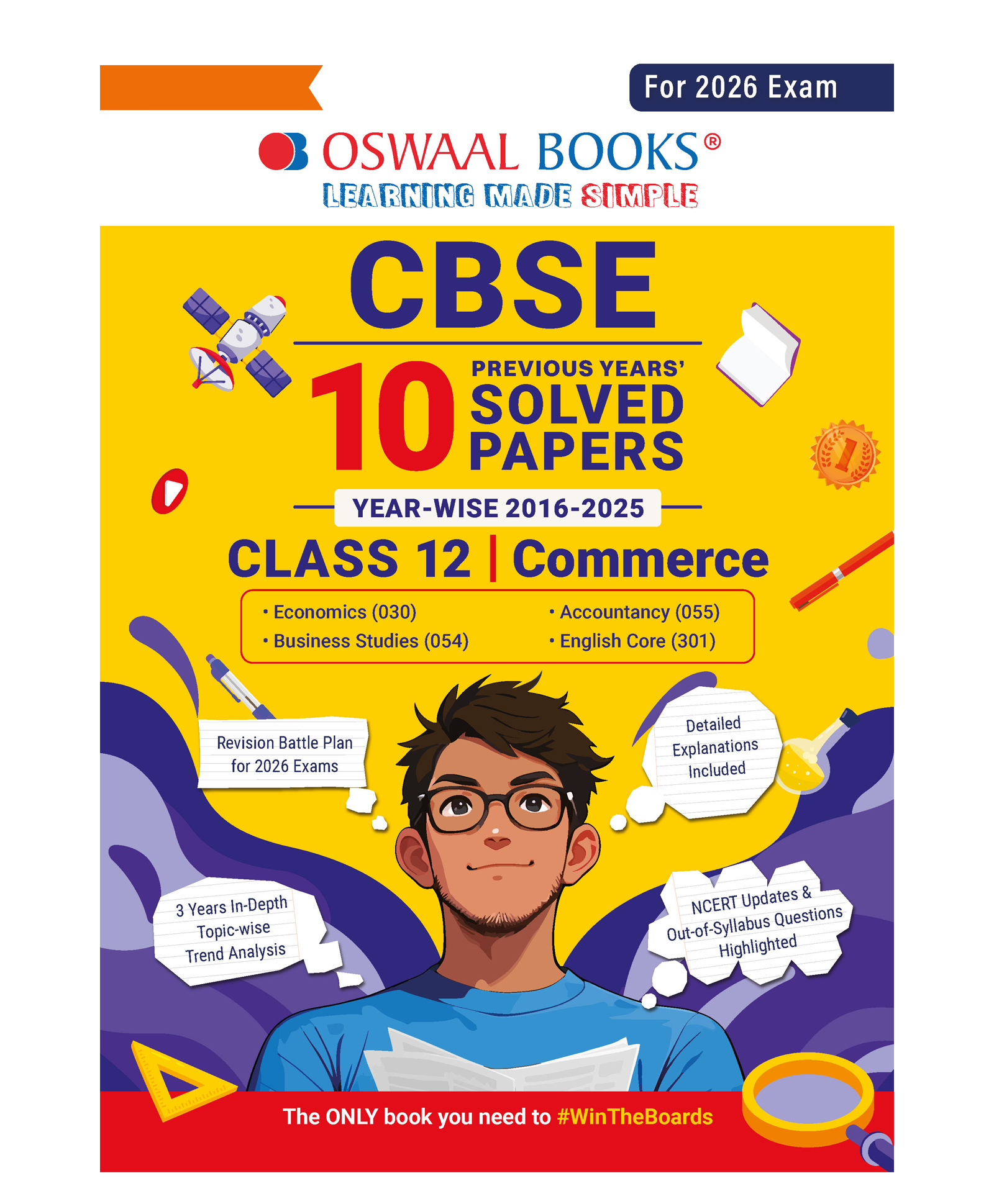 Oswaal Books CBSE 10 Years' Solved Papers Yearwise (2016-2025) Class 12 Commerce (English Core, Accountancy, Economics, and Business Studies) (For 2026 Exam)