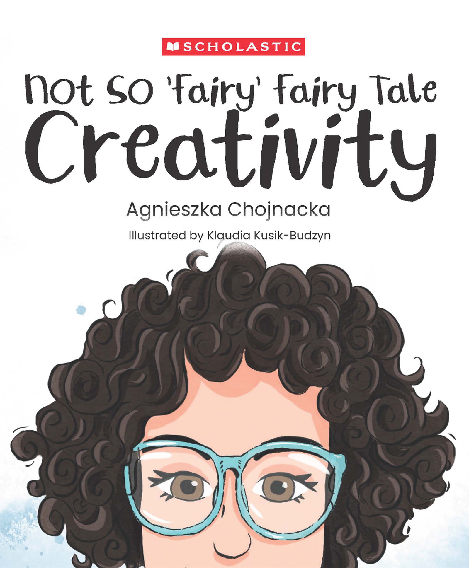 Not So Fairy Fairy Tale: Creativity (Part Of A Series Called Not So Fairy Fairy Tales) Picture Books Agnieszka Chojnacka - English-image-36
