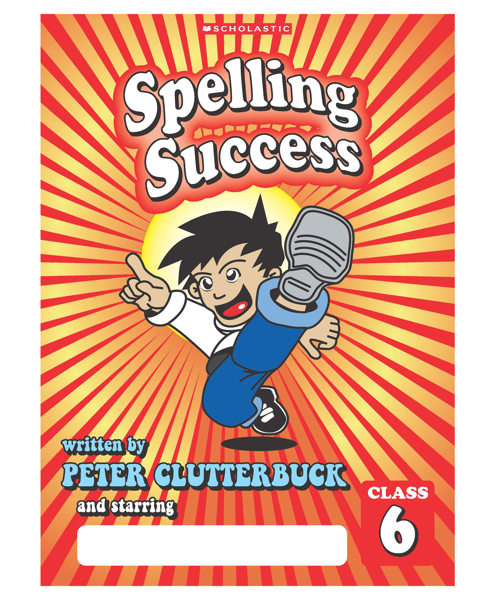 Spelling Success: Class 6 Workbooks Peter Clutterbuck - English-image-31