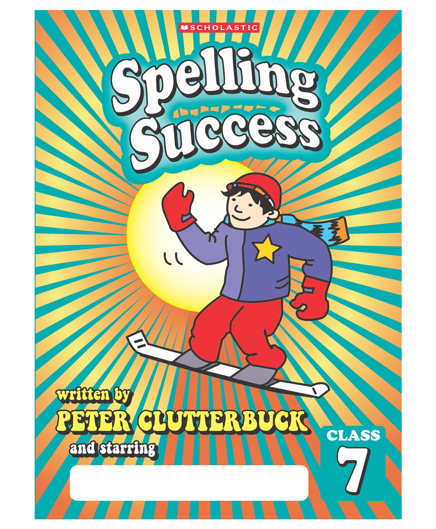 Spelling Success: Class 7 Workbooks Peter Clutterbuck - English-image-15